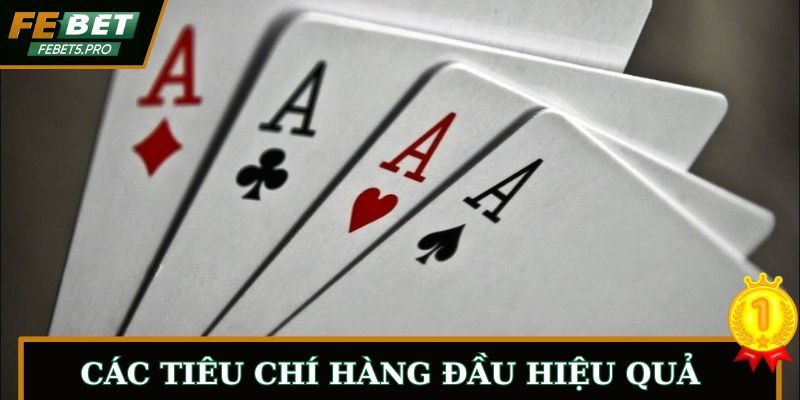 Các tiêu chí hàng đầu để có hướng đi chiến thuật hiệu quả