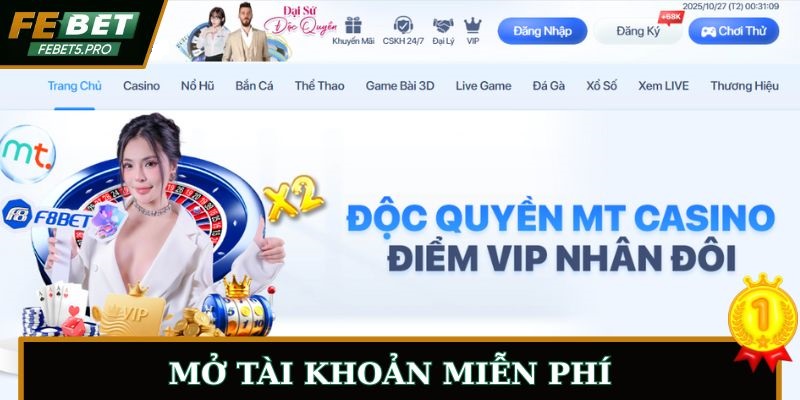Mở tài khoản miễn phí hoàn toàn