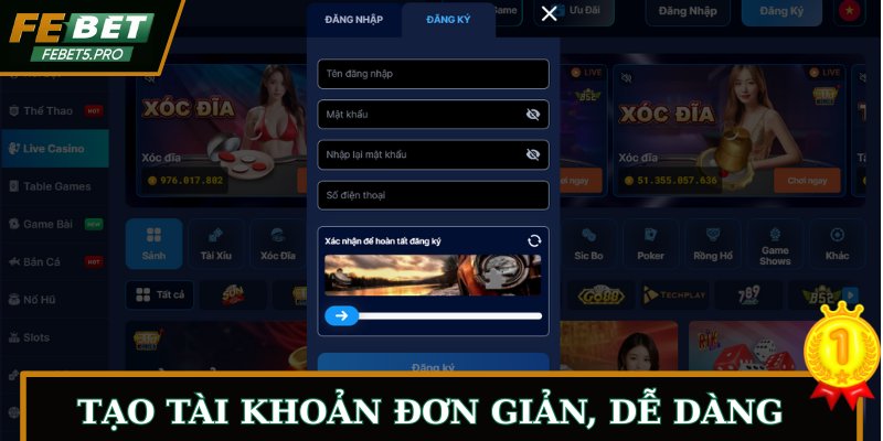 Tạo tài khoản đơn giản, dễ dàng