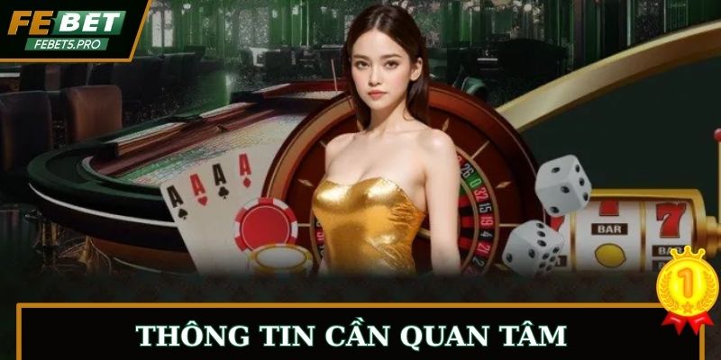 Thông tin cần quan tâm khi giới thiệu FEBET